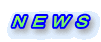 Ｎ Ｅ Ｗ Ｓ 